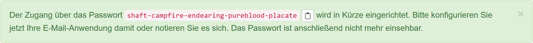 Anzeige des Passworts nach der Einrichtung